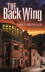 The Back Wing, Mike Befeler